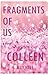 Fragments of Us