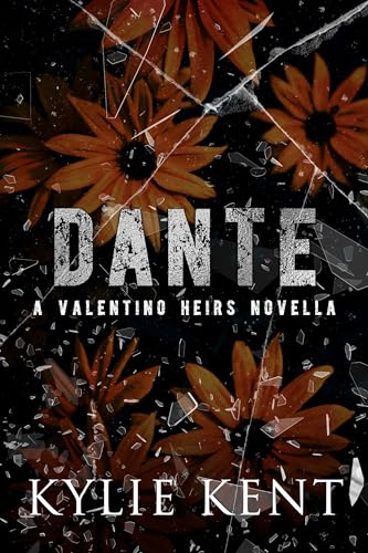 Dante (Valentino Heirs #1)