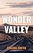 Wonder Valley: A small town...
