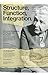 Structure, Function, Integration: Journal of the Dr. Ida Rolf Institute