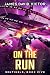 On the Run by James David Victor