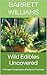 Wild Edibles Uncovered: A F...