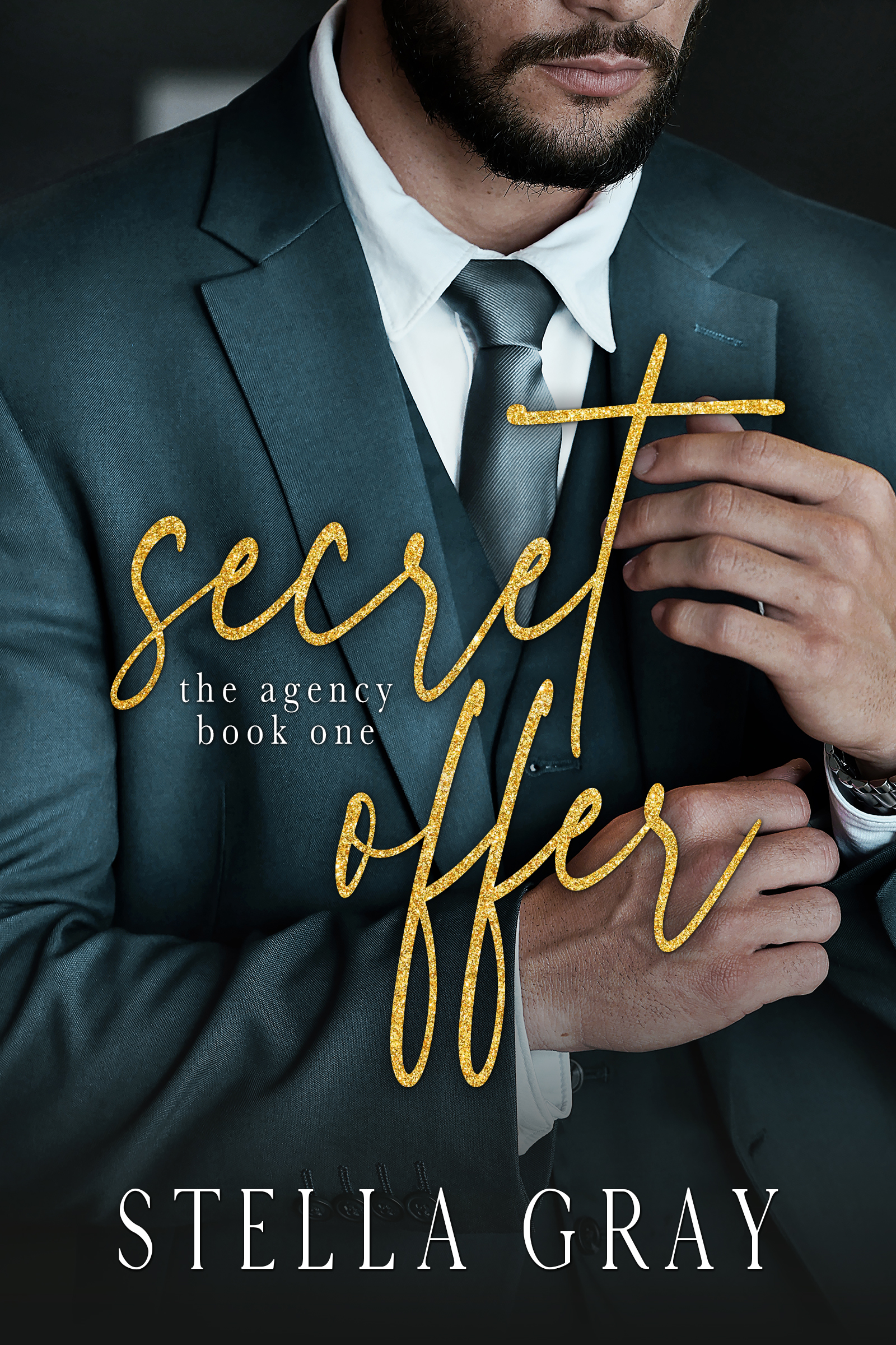 Secret Offer (The Agency Series, #1)