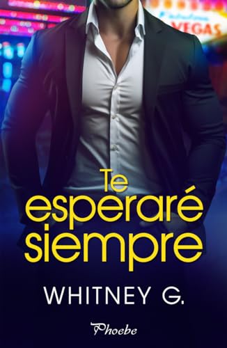 Portada de Te esperaré siempre, de Whitney G.