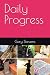 Daily Progress