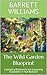 The Wild Garden Blueprint: ...