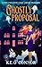 Ghostly Proposal (A Lorna Shadow Cozy Ghost Mystery)