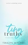 Tiny Truths