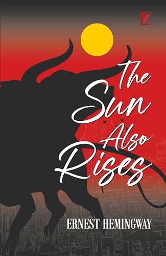 The Sun Also Rises