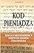 Kod Pieniądza: Zostań Milio...