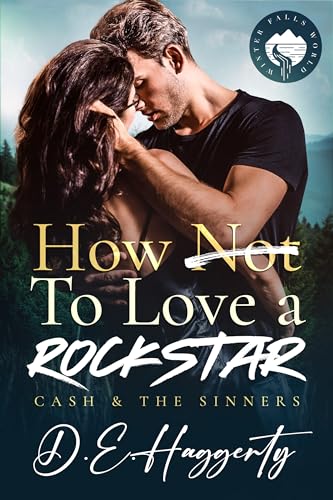 How to Love a Rockstar (Cash & the Sinners, #2)