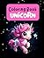 UNICORN COLORING BOOK by Maria Adam