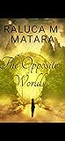 The Opposite Worlds