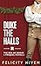 Duke the Halls (The Bed Me ...