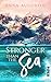 Stronger than the Sea (Alaskan Coast Guards, #1)
