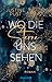 Wo die Sterne uns sehen (Di...