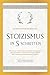 Stoizismus in 5 Schritten: ...