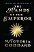 The Hands of the Emperor