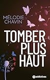 Tomber plus haut (French Edition)