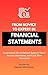 From Novice to Expert in Financial Statements by Daniel Whitmore