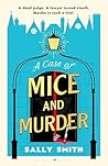 A Case of Mice an...