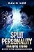 Split Personality - Paradise Rising by David Noe