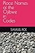 PLACE NAMES OF THE OJIBWE IN CODES by Samuel Poe