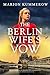 The Berlin Wife's Vow (Germ...