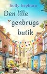 Den lille genbrugsbutik by Holly Hepburn