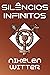 Silêncios Infinitos