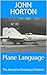 Plane Language: The Alterna...