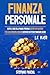 Finanza Personale: Scopri l...