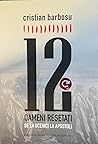 12 oameni resetati