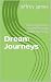 Dream Journeys: Unveiling I...