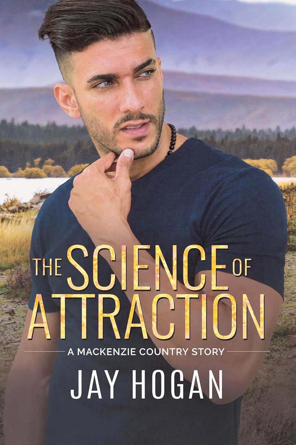 The Science of Attraction (Mackenzie Country #3)