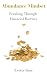 Abundant Mindset: Breaking Through Financial Barriers