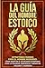 La Guía Del Hombre Estoico:...