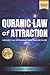 Quranic Law of Attraction by Rusdin S. Rauf Quranic Law of Attraction by Rusdin S. Rauf