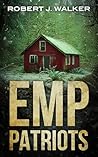 EMP Patriots: A S...