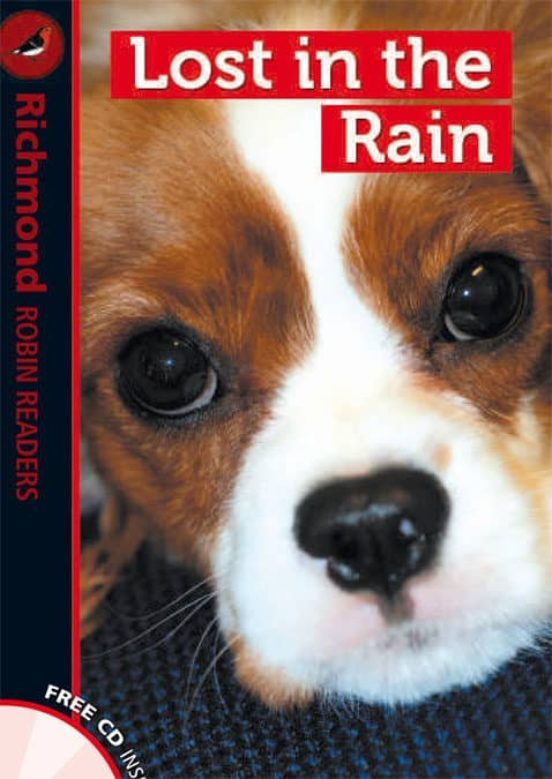 Lost in the Rain + CD / Richmond Robin Readers Level 1