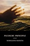 Pleasure Principle: Poems