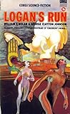 Logan's Run by William F. Nolan