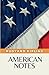 American Notes: (Annotated)