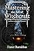 Mastering the Art of Witchc...