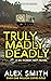 Truly Madly Deadly (DCI Kett #15)