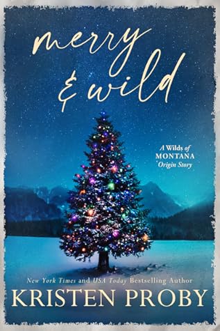 Merry & Wild (The Wilds of Montana, #0.5)