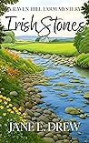 Irish Stones by Jane E. Drew