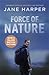 Force of Nature (Aaron Falk #2) by Jane Harper
