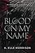 Blood On My Name: Special Edition (Princes Of Sin: The Seven Deadly Sins series)