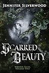 Scarred Beauty by Jennifer Silverwood